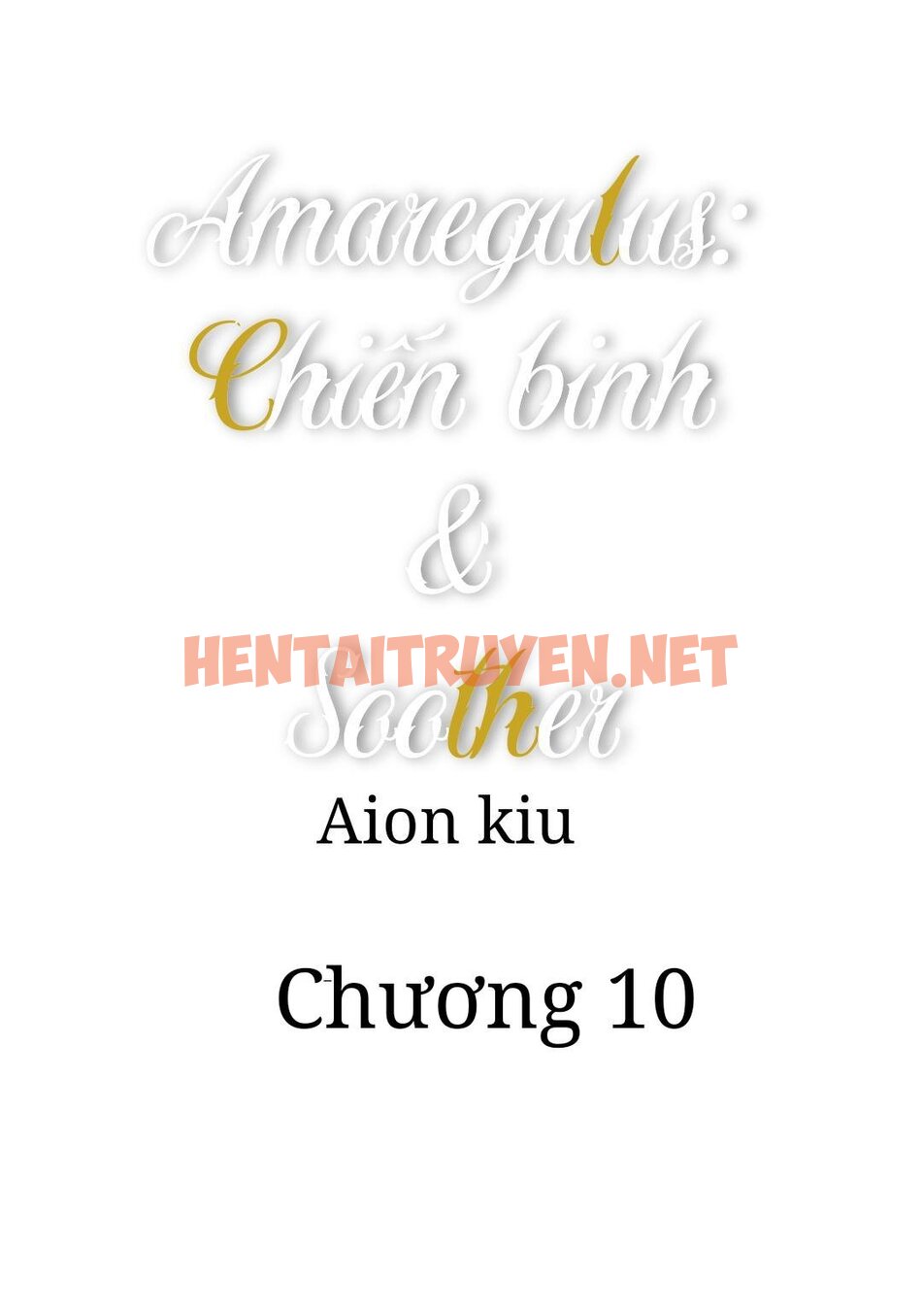 Xem ảnh Amaregulus: Chiến Binh And Soother - Chap 10 - img_001_1698673863 - TruyenVN.APP