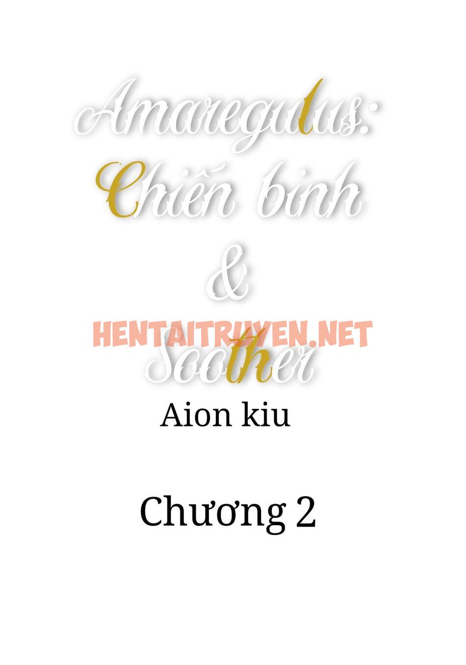 Xem ảnh Amaregulus: Chiến Binh And Soother - Chap 2 - img_001_1698674098 - TruyenVN.APP