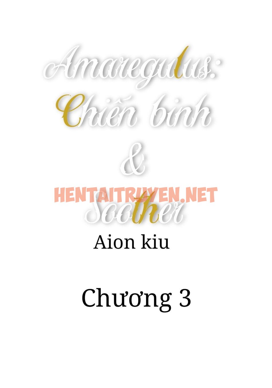 Xem ảnh Amaregulus: Chiến Binh And Soother - Chap 3 - img_001_1698674083 - TruyenVN.APP