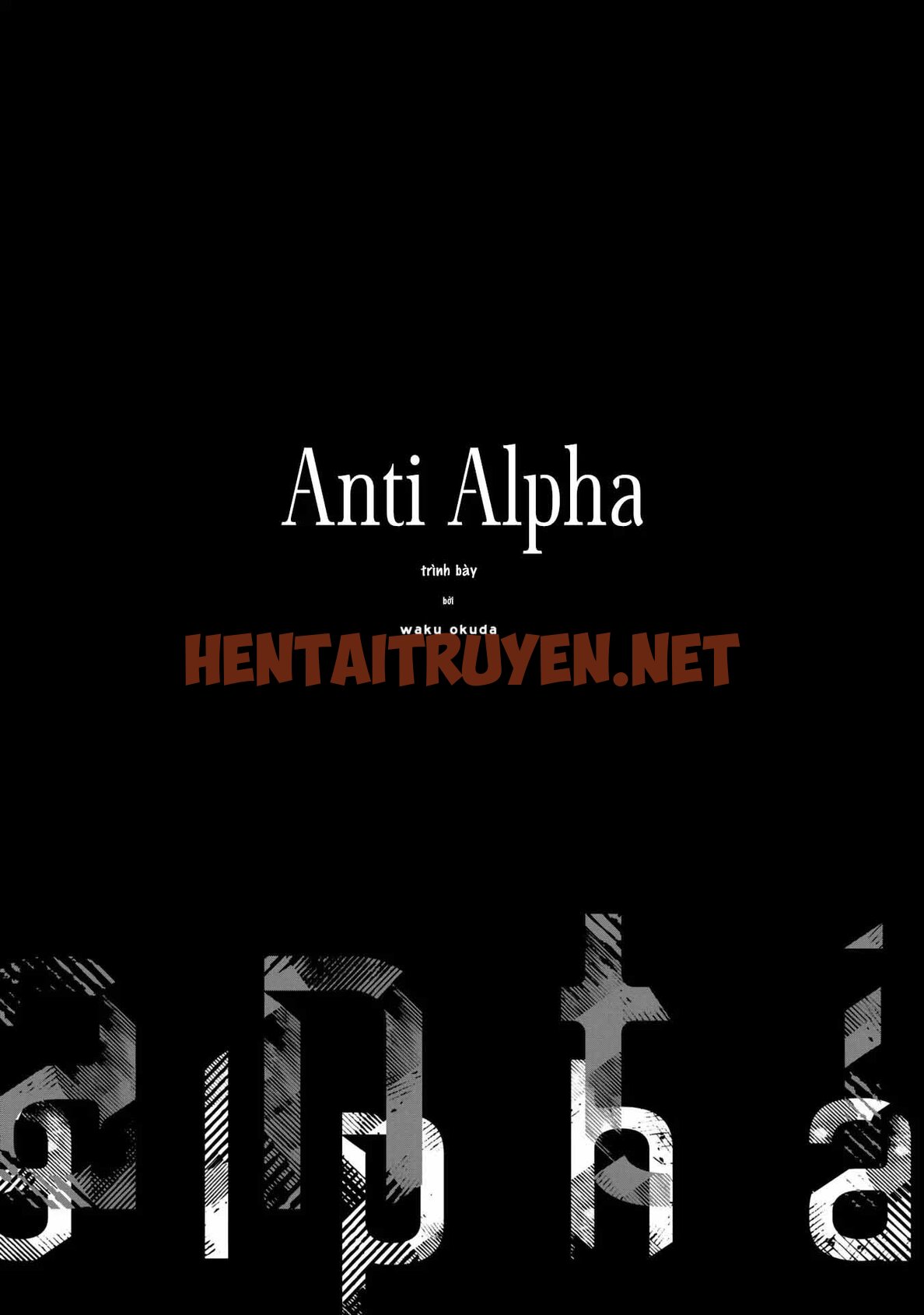 Xem ảnh Anti Alpha - Chap 1 - img_003_1628740953 - HentaiTruyen.net