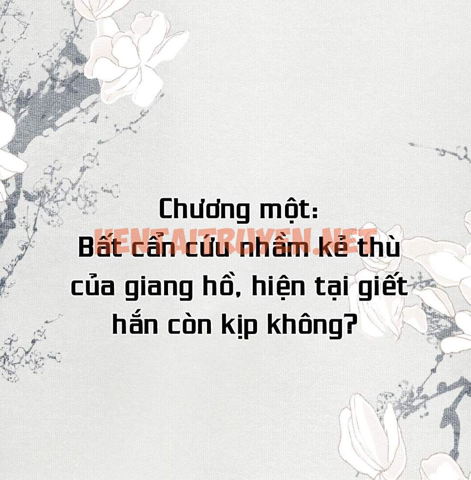 Xem ảnh Bất Cẩn Cứu Nhầm Kẻ Thù Của Võ Lâm - Chap 1 - img_002_1630667091 - TruyenVN.APP