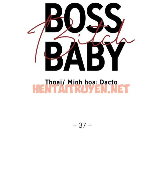 Xem ảnh Boss Bitch Baby - Chap 37 - img_019_1664886726 - HentaiTruyen.net