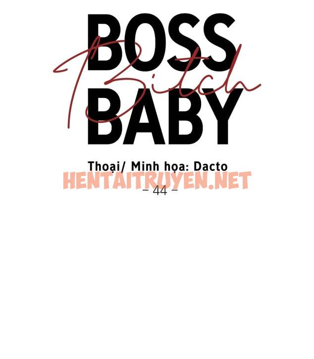 Xem ảnh Boss Bitch Baby - Chap 44 - img_008_1669797577 - HentaiTruyen.net