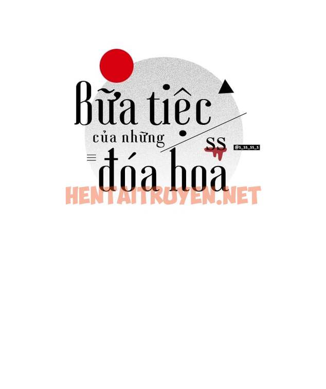 Xem ảnh Bữa Tiệc Của Những Đóa Hoa - Chap 1 - img_069_1630427875 - TruyenVN.APP