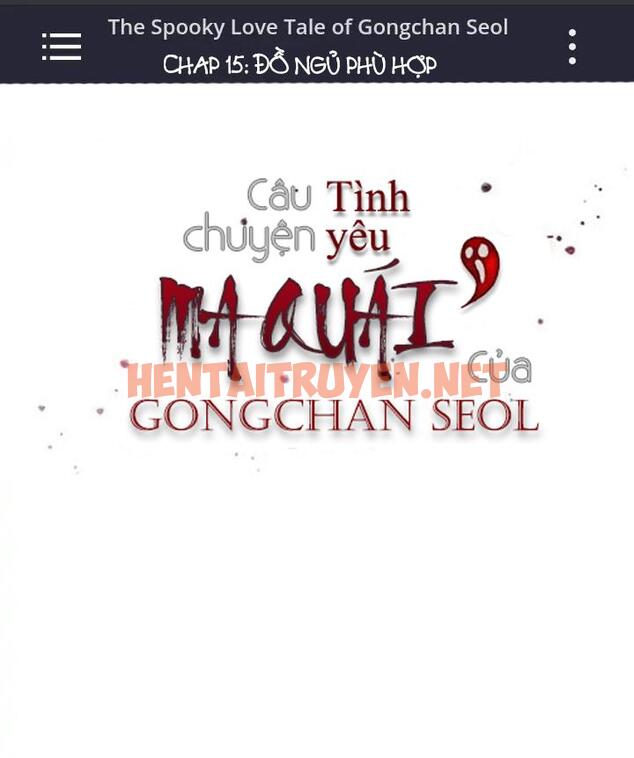 Xem ảnh Câu Chuyện Tình Yêu Ma Quái Của Gongchan Seol - Chap 15 - img_002_1688059376 - HentaiTruyen.net