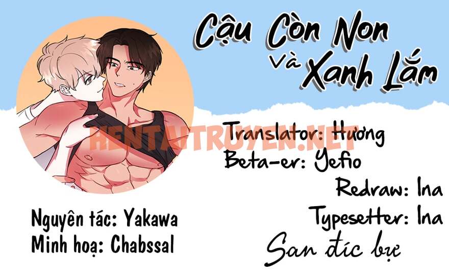 Xem ảnh Cậu Còn Non Và Xanh Lắm - Chap 4 - img_002_1650902888 - TruyenVN.APP