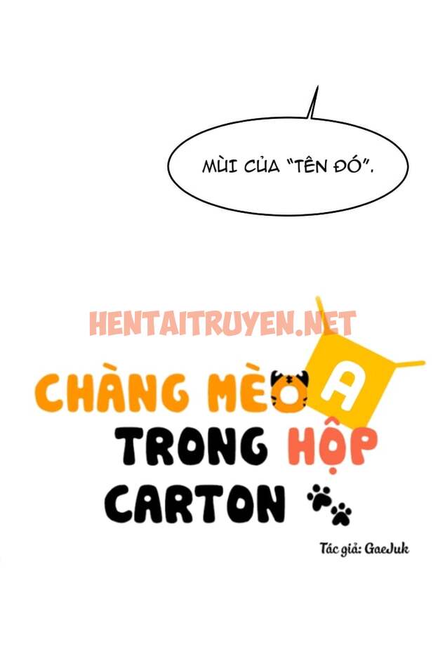 Xem ảnh Chàng Mèo Trong Hộp Carton - Chap 17.2 - img_012_1631016796 - HentaiTruyen.net