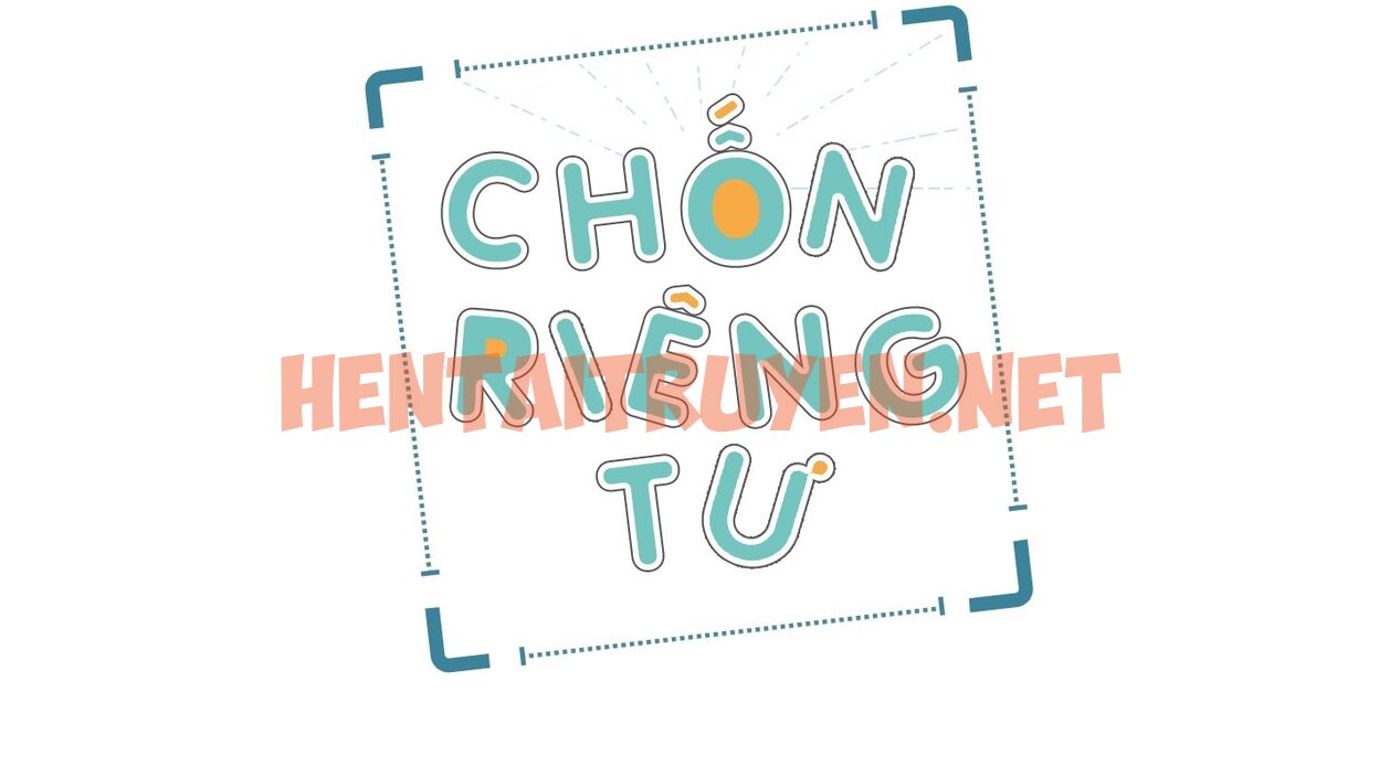 Xem ảnh Chốn Riêng Tư - Chap 31 - img_016_1661062362 - TruyenVN.APP