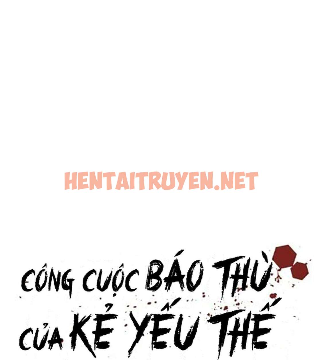 Xem ảnh Công Cuộc Báo Thù Của Kẻ Yếu Thế - Chap 61 - img_063_1710521066 - TruyenVN.APP