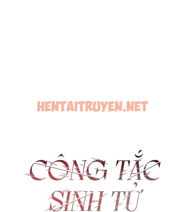 Xem ảnh Công Tắc Sinh Tử - Chap 12 - img_002_1672051208 - HentaiTruyen.net