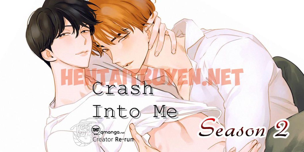Xem ảnh Crash Into Me - Chap 24 - img_001_1631417668 - HentaiTruyen.net