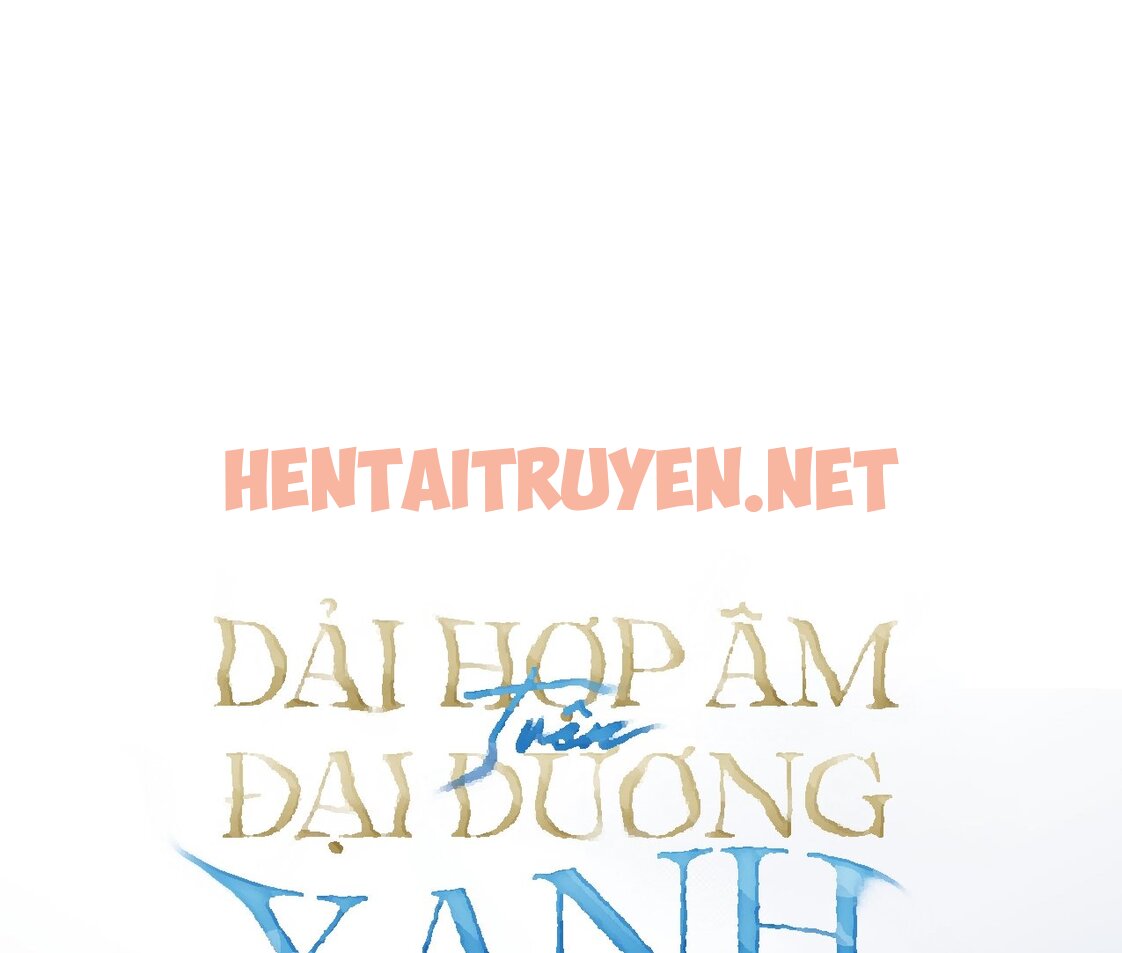 Xem ảnh Dải Hợp Âm Trên Đại Dương Xanh - Chap 21 - img_019_1658070290 - HentaiTruyen.net