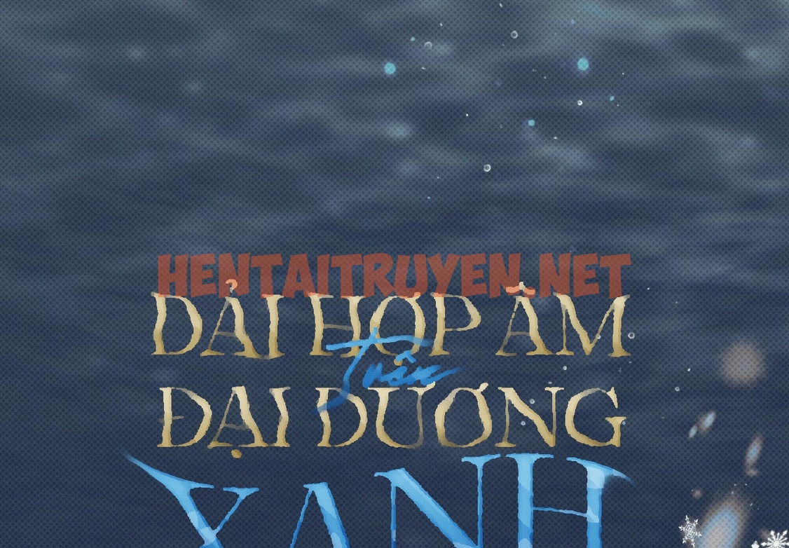 Xem ảnh Dải Hợp Âm Trên Đại Dương Xanh - Chap 35 - img_006_1672040014 - HentaiTruyen.net