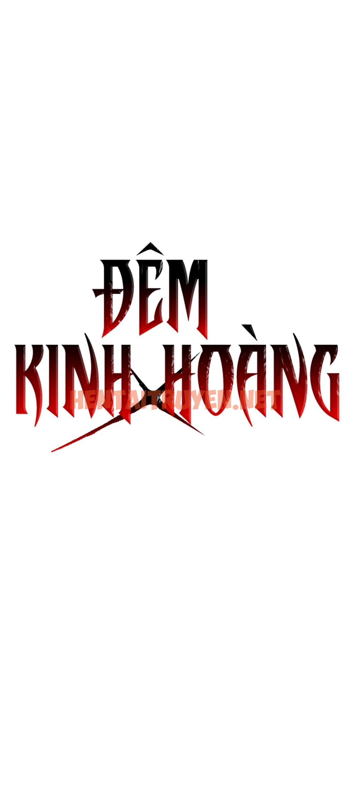 Xem ảnh Đêm Kinh Hoàng - Chap 14 - img_019_1696810005 - TruyenVN.APP