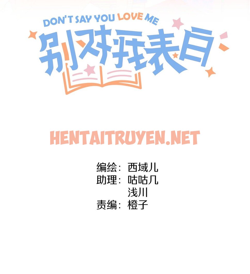 Xem ảnh Don't Say You Love Me - Đừng Nói Yêu Tôi - Chap 5 - img_011_1627252477 - HentaiTruyen.net