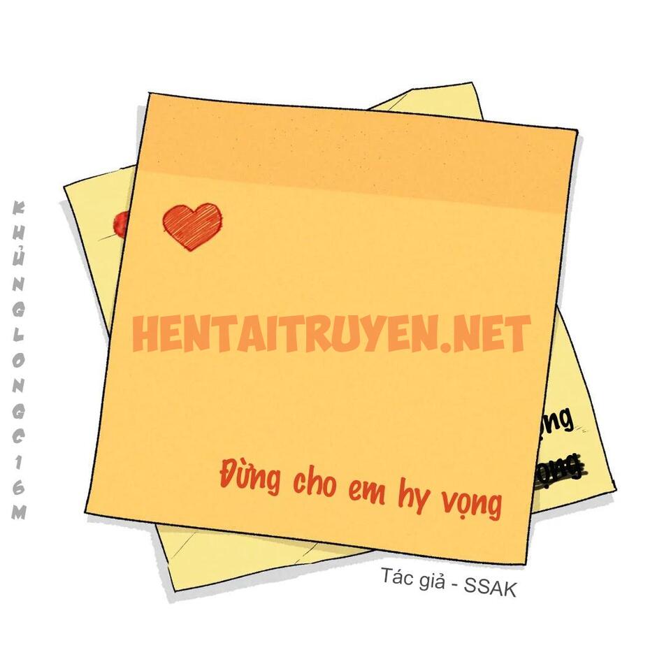 Xem ảnh Đừng Cho Em Hy Vọng - Chap 27 - img_106_1671382804 - HentaiTruyen.net