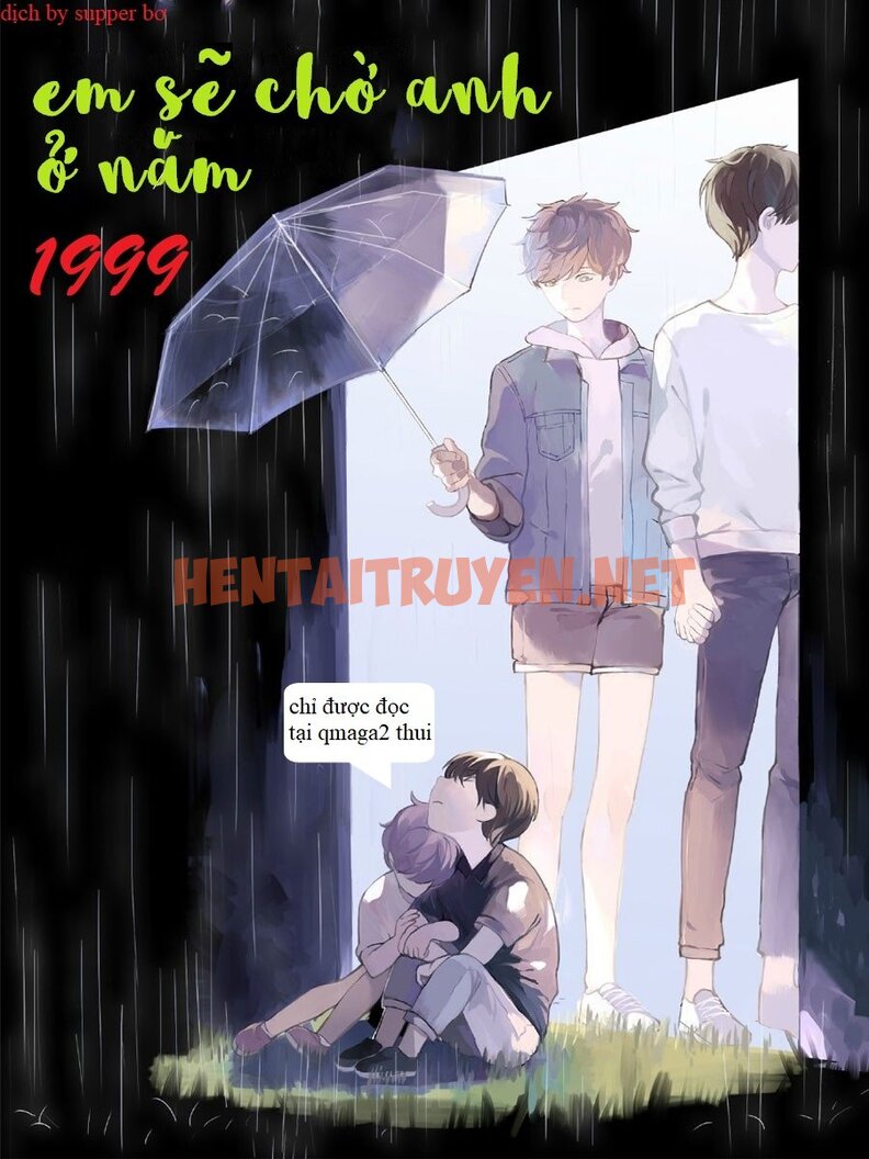 Xem ảnh Em Sẽ Chờ Anh Ở Năm 1999 - Chap 27 - img_001_1650259952 - HentaiTruyenVN.net