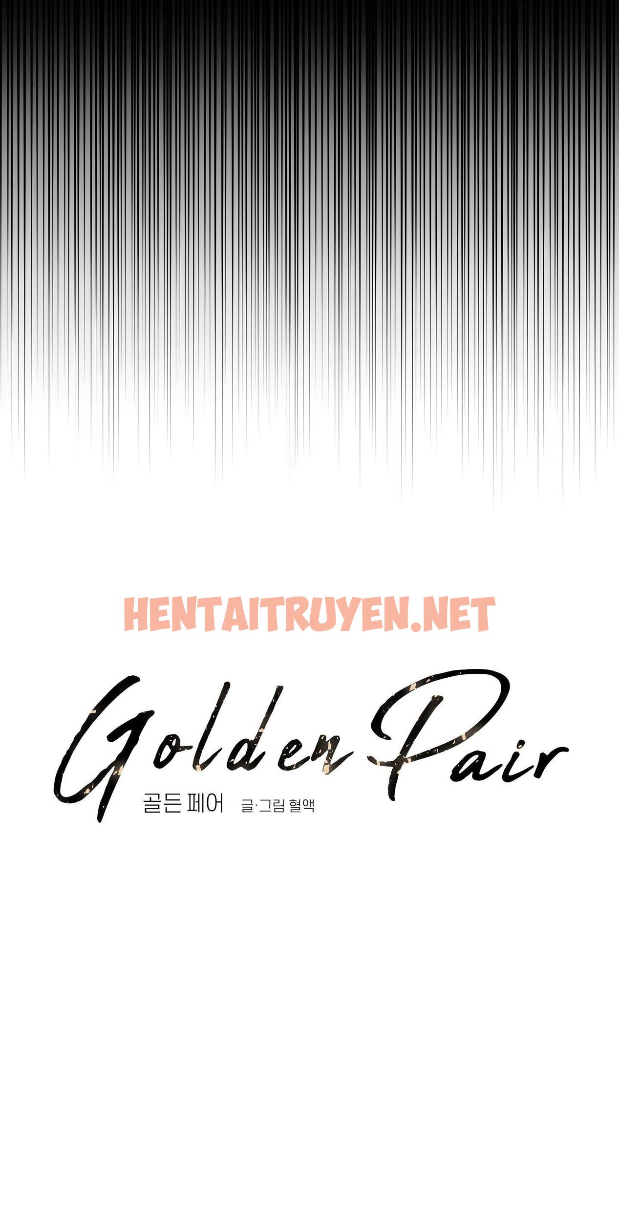 Xem ảnh Golden Pair - Chap 3 - img_017_1679114583 - HentaiTruyen.net