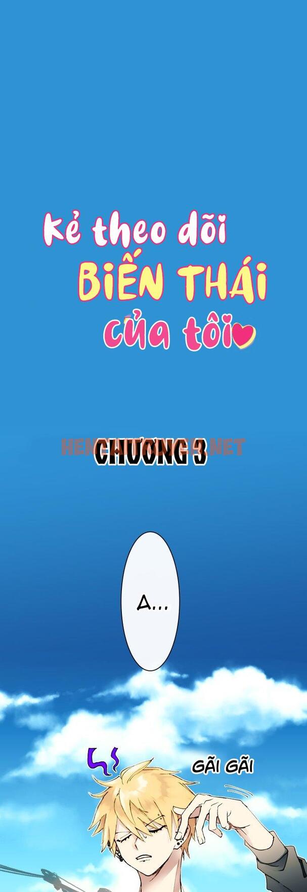 Xem ảnh Kẻ Theo Dõi Biến Thái Của Tôi - Chap 3 - img_002_1671199135 - HentaiTruyenVN.net