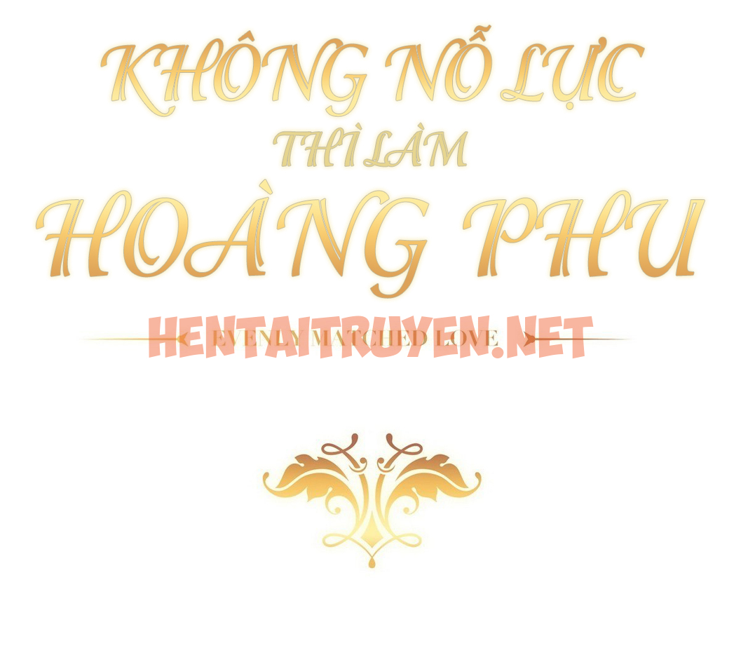 Xem ảnh Không Nỗ Lực Thì Phải Làm Hoàng Phu - Chap 11 - img_002_1693477878 - HentaiTruyen.net