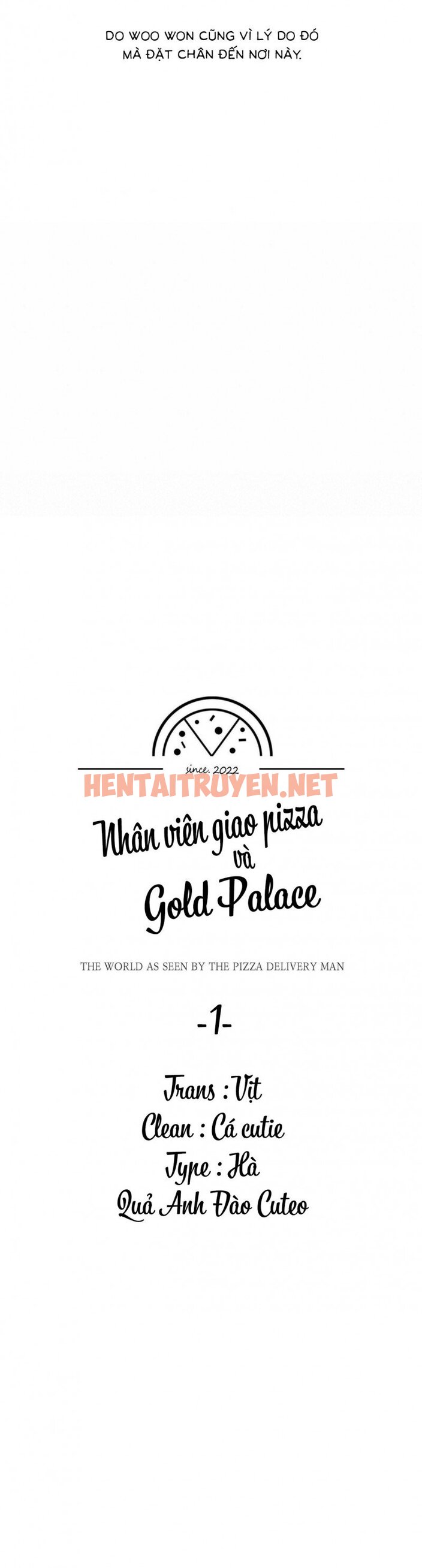 Xem ảnh Người Giao Pizza Và Gold Palace - Chap 1 - img_010_1646066087 - HentaiTruyen.net