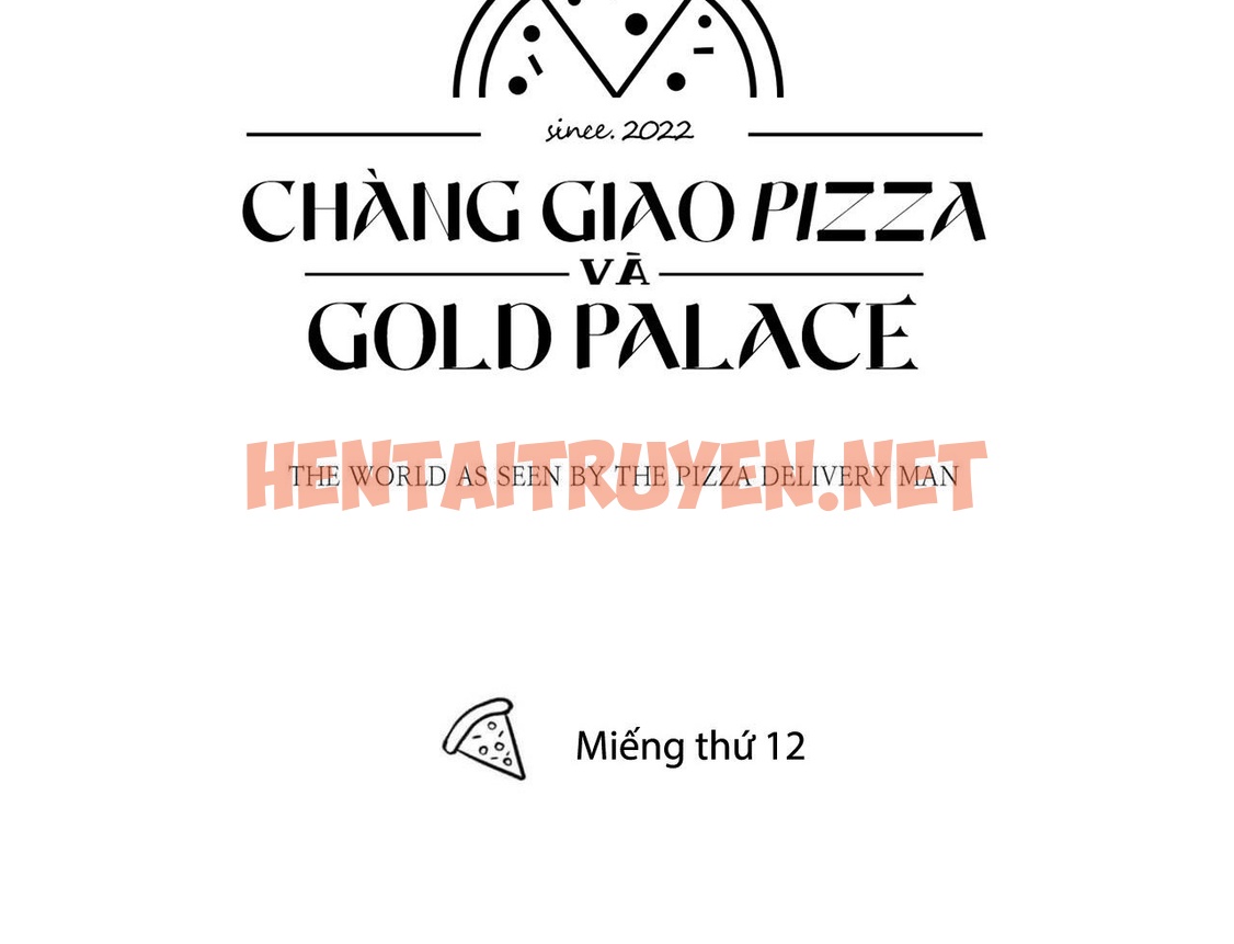 Xem ảnh Người Giao Pizza Và Gold Palace - Chap 12 - img_040_1647236101 - HentaiTruyenVN.net