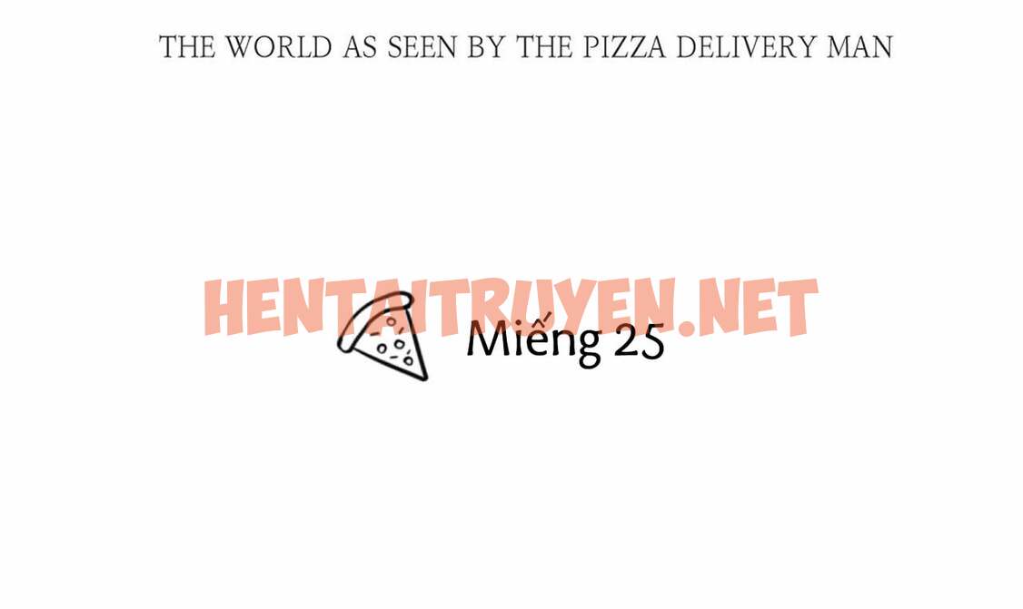 Xem ảnh Người Giao Pizza Và Gold Palace - Chap 25 - img_111_1655084193 - HentaiTruyen.net