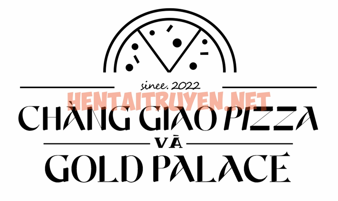 Xem ảnh Người Giao Pizza Và Gold Palace - Chap 29 - img_101_1658117671 - HentaiTruyen.net