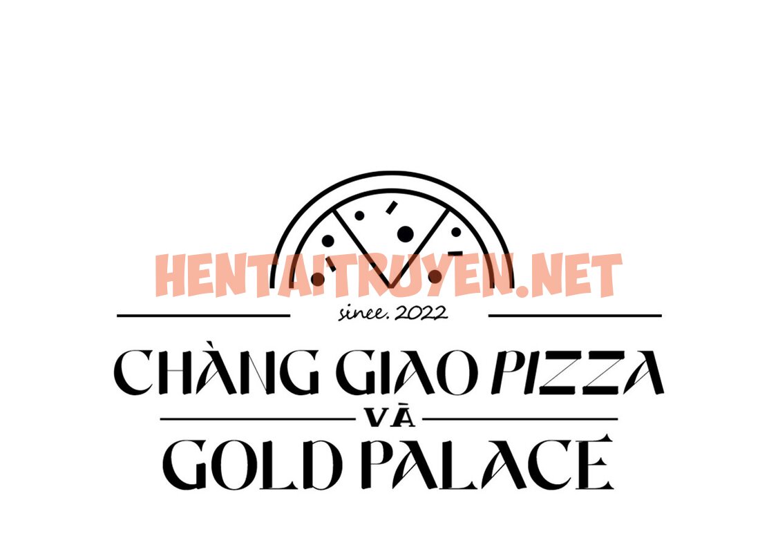 Xem ảnh Người Giao Pizza Và Gold Palace - Chap 6 - img_053_1646327667 - HentaiTruyenVN.net