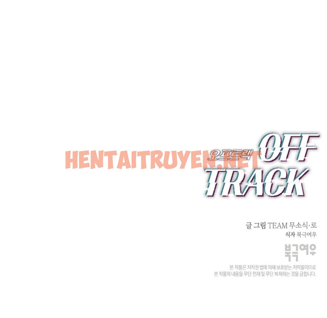 Xem ảnh Off Track - Chap 5 - img_084_1703648444 - HentaiTruyen.net