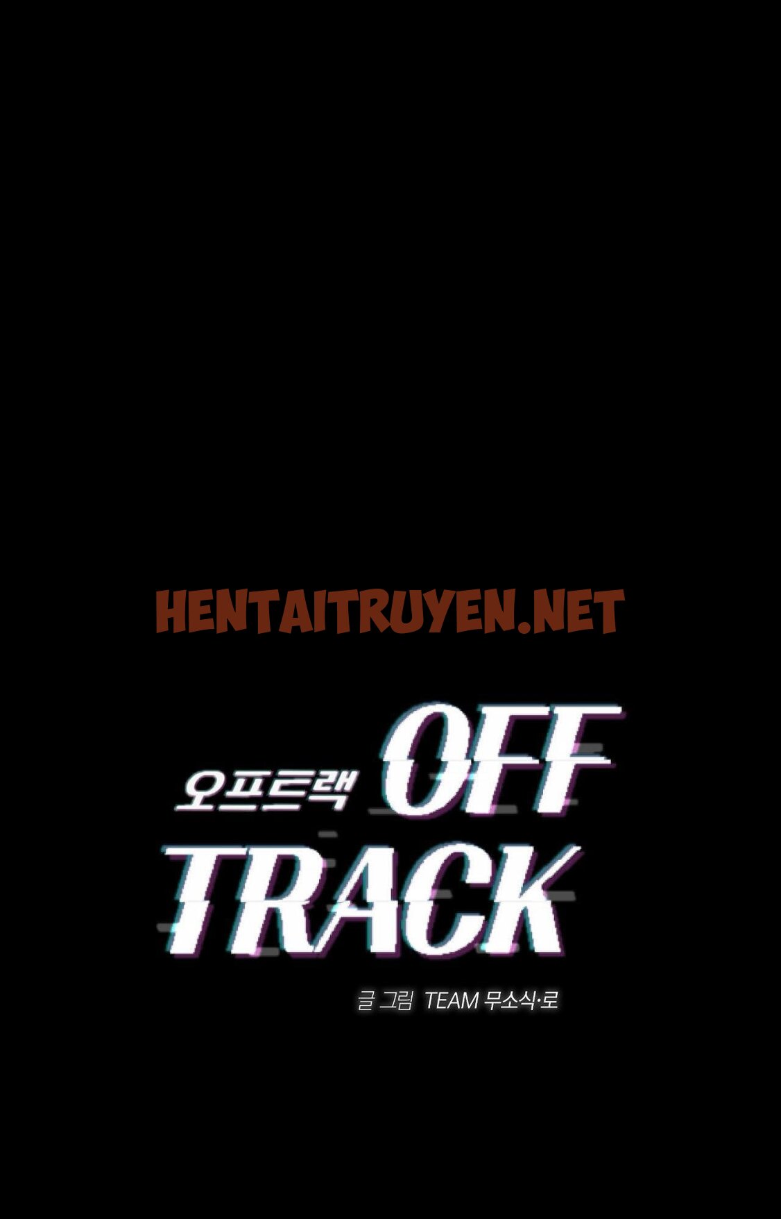 Xem ảnh Off Track - Chap 9 - img_003_1704373882 - HentaiTruyenVN.net