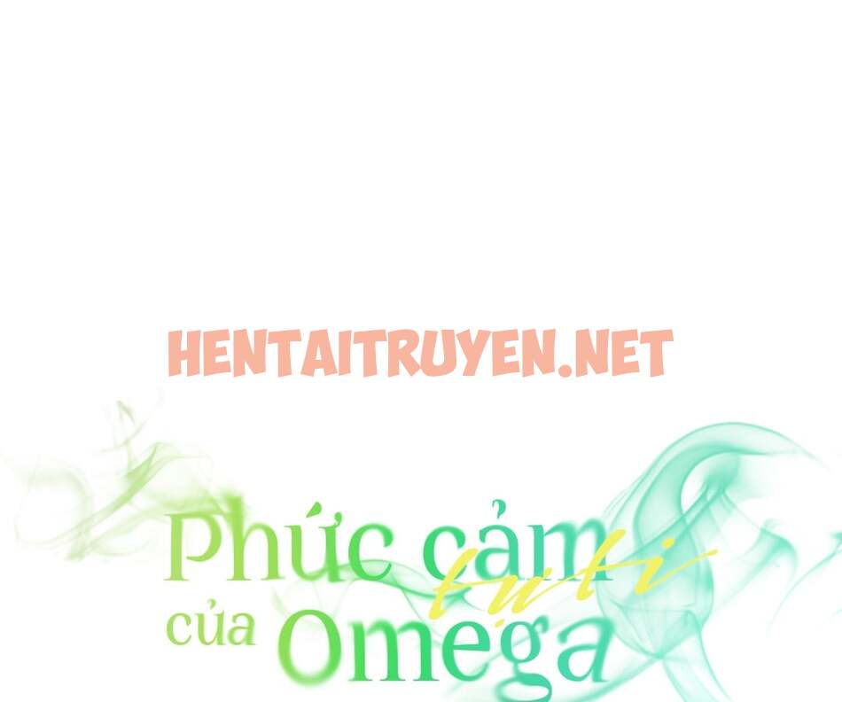 Xem ảnh Phức Cảm Tự Ti Của Omega - Chap 11 - img_033_1650245959 - TruyenVN.APP