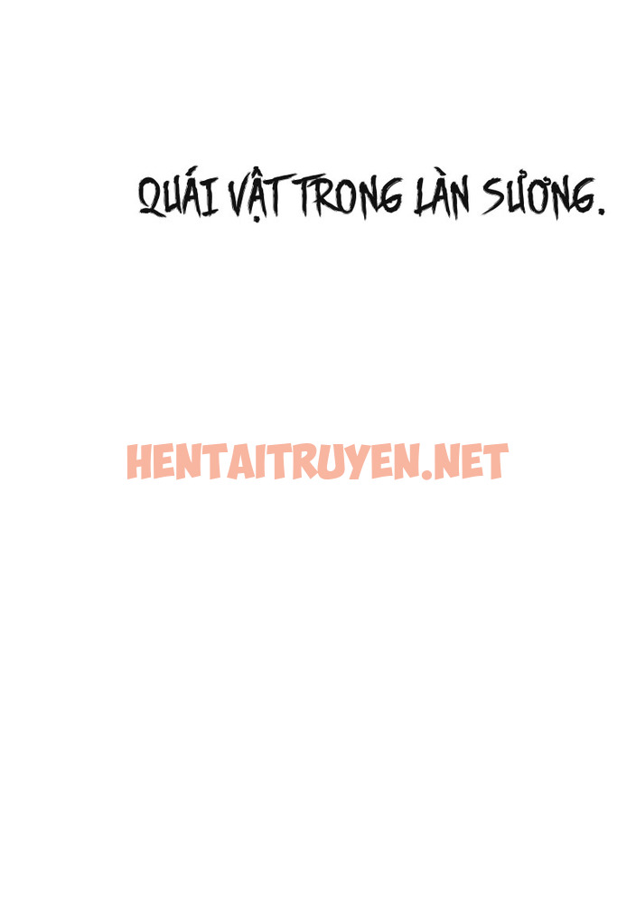 Xem ảnh Quái Vật Trong Làn Sương - Chap 10 - img_026_1673444255 - HentaiTruyenVN.net