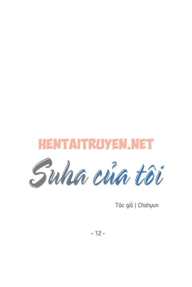 Xem ảnh Suha Của Tôi - Chap 12 - img_008_1646539724 - HentaiTruyen.net