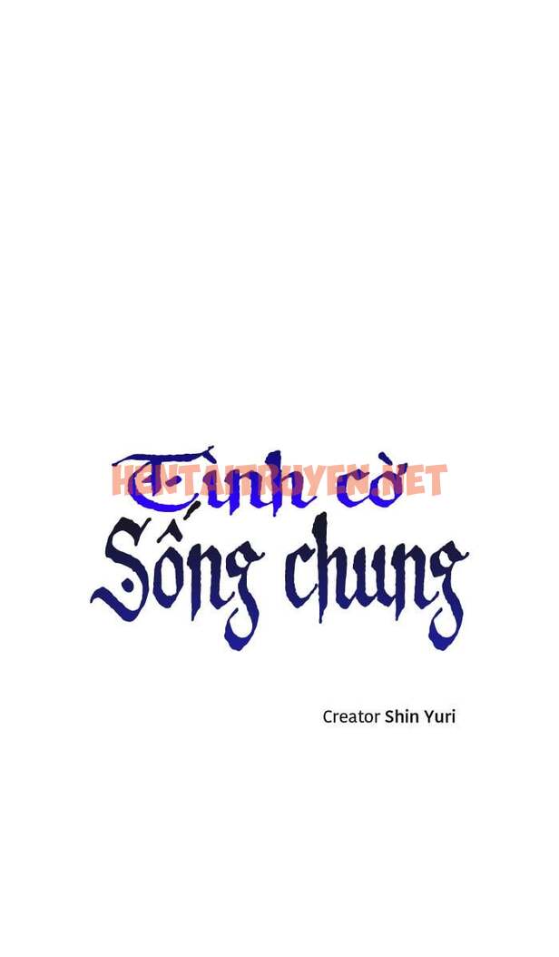 Xem ảnh Tình Cờ Sống Chung - Chap 20 - img_003_1658334863 - HentaiTruyen.net