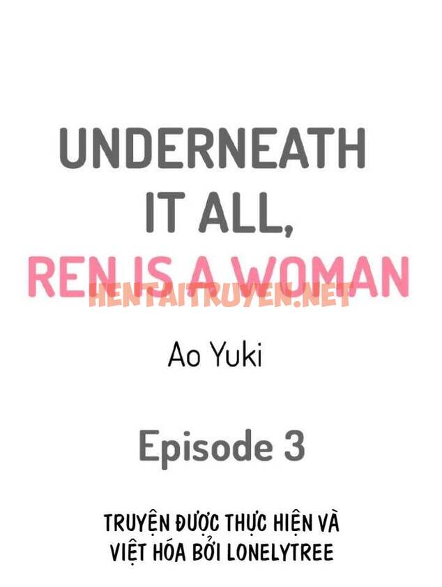 Xem ảnh Underneath It All, Ren Is A Woman - Chap 3 - img_001_1628191649 - HentaiTruyen.net