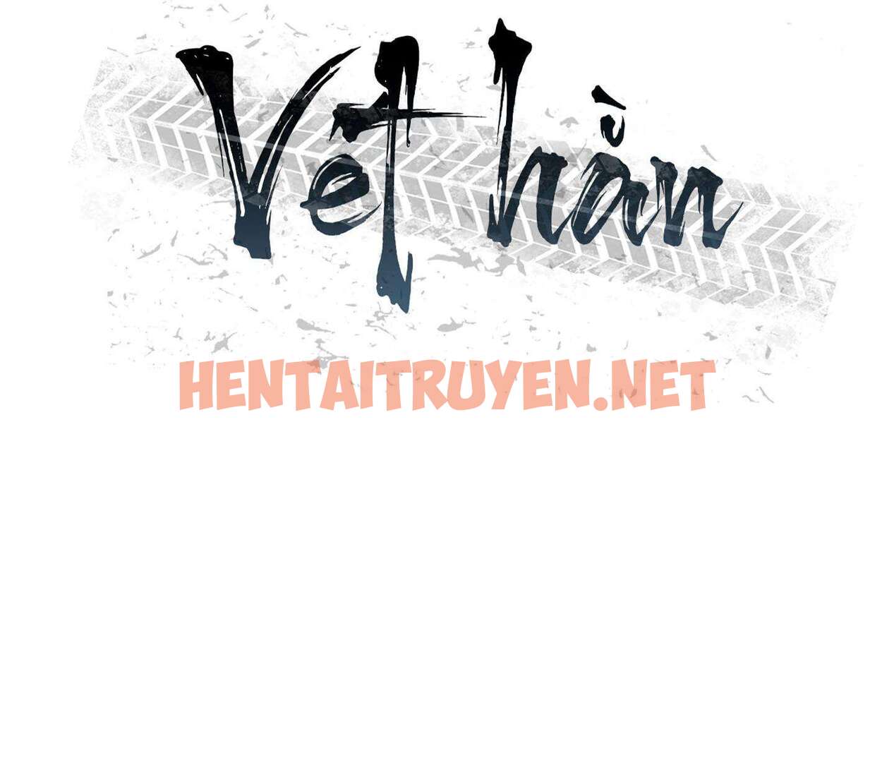 Xem ảnh Vết Trượt - Chap 51 - img_006_1707322721 - HentaiTruyen.net