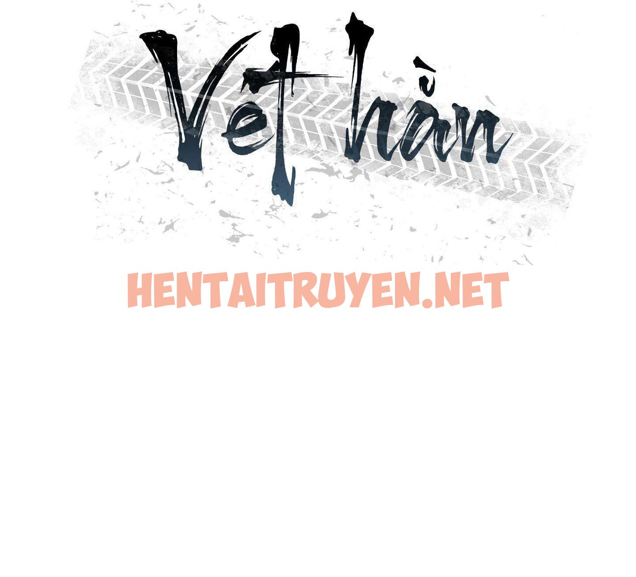 Xem ảnh Vết Trượt - Chap 53 - img_007_1708597871 - TruyenVN.APP