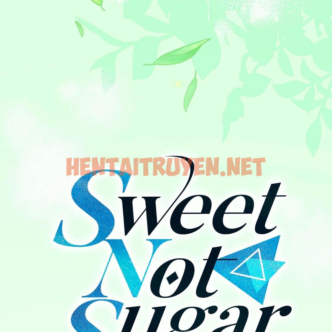 Xem ảnh Vị Ngọt Không Đường (Sweet Not Sugar) - Chap 14 - img_021_1669397554 - HentaiTruyen.net