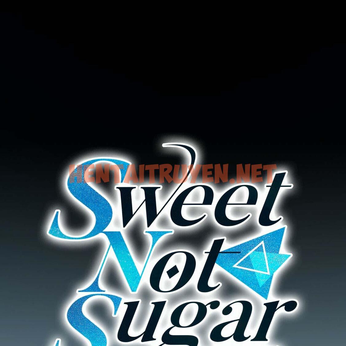 Xem ảnh Vị Ngọt Không Đường (Sweet Not Sugar) - Chap 15 - img_073_1669397439 - HentaiTruyen.net