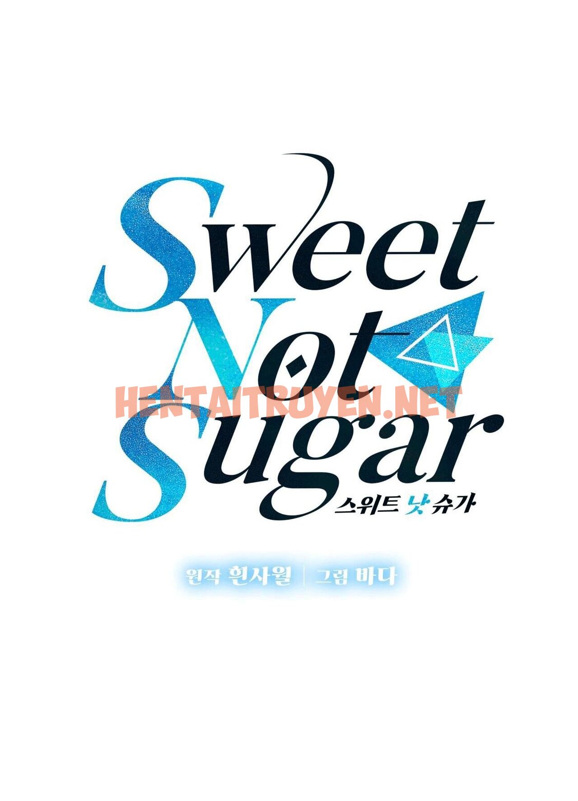 Xem ảnh Vị Ngọt Không Đường (Sweet Not Sugar) - Chap 17 - img_006_1669397112 - HentaiTruyen.net