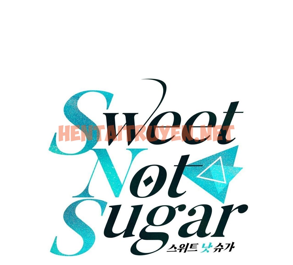 Xem ảnh Vị Ngọt Không Đường (Sweet Not Sugar) - Chap 37 - img_004_1700456938 - HentaiTruyen.net