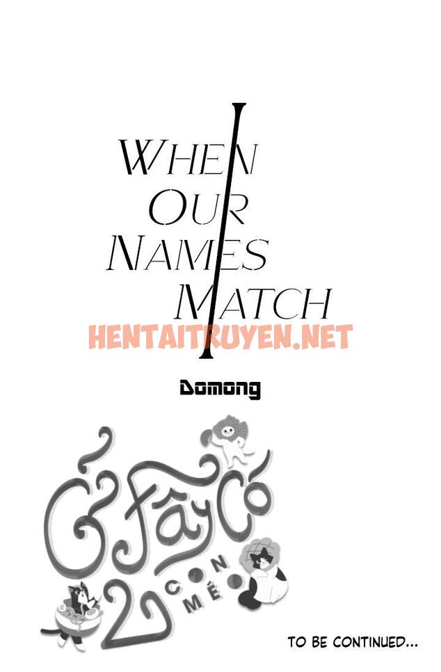 Xem ảnh When Our Names Match - Chap 4 - img_019_1681655695 - TruyenVN.APP