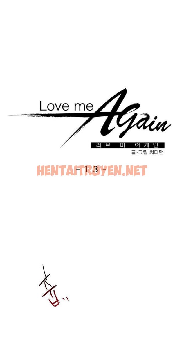 Xem ảnh Yêu Em Thêm Lần Nữa - Love Me Again - Chap 13.1 - img_006_1693822613 - TruyenVN.APP