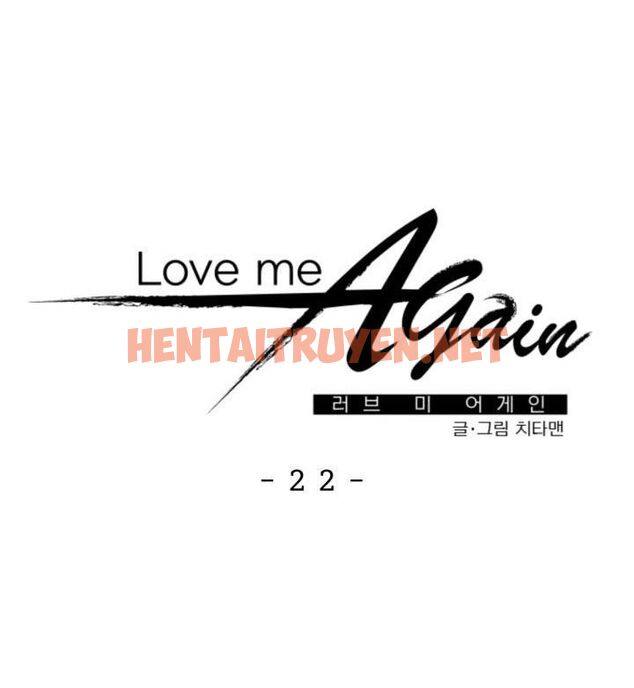 Xem ảnh Yêu Em Thêm Lần Nữa - Love Me Again - Chap 22.1 - img_008_1693823645 - TruyenVN.APP